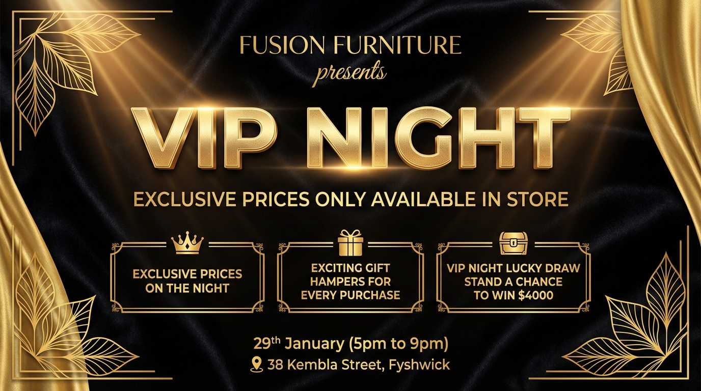 Exclusive VIP Night at Fusion Furniture: January 29th - Unbeatable Dea